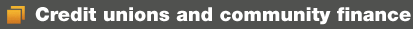 Credit unions and community finance